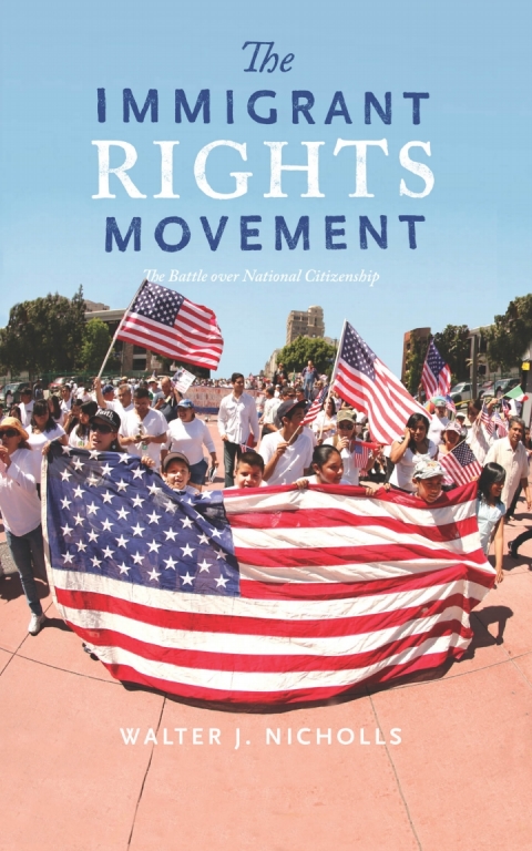 Cover image for book The Immigrant Rights Movement