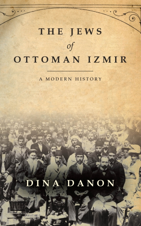Cover image for book The Jews of Ottoman Izmir