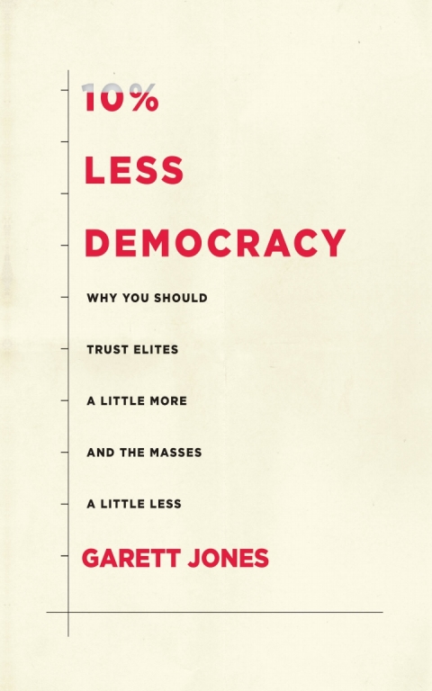 Cover image for book 10% Less Democracy