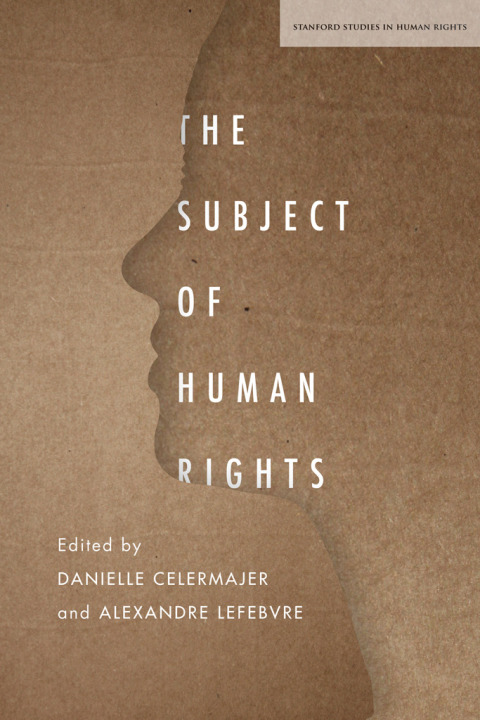 Cover image for book The Subject of Human Rights
