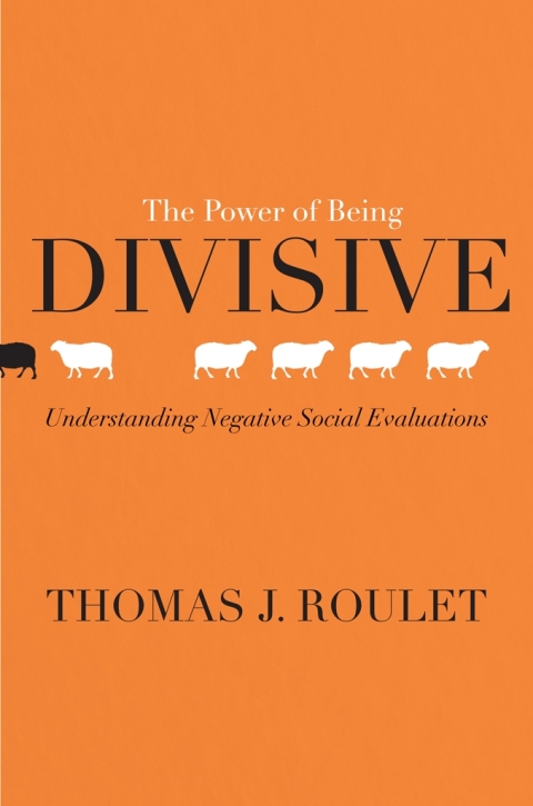 Cover image for book The Power of Being Divisive