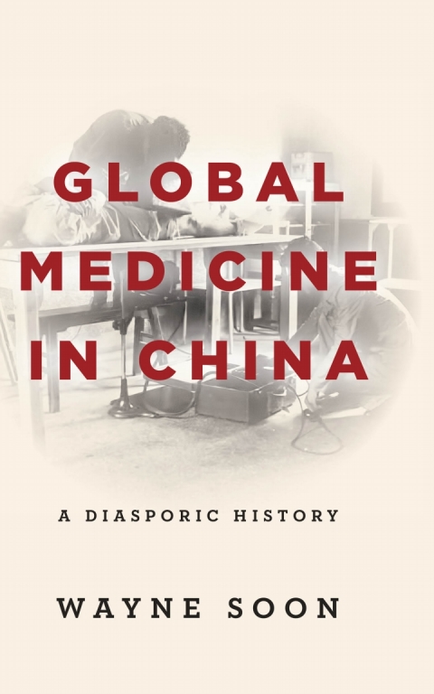 Cover image for book Global Medicine in China
