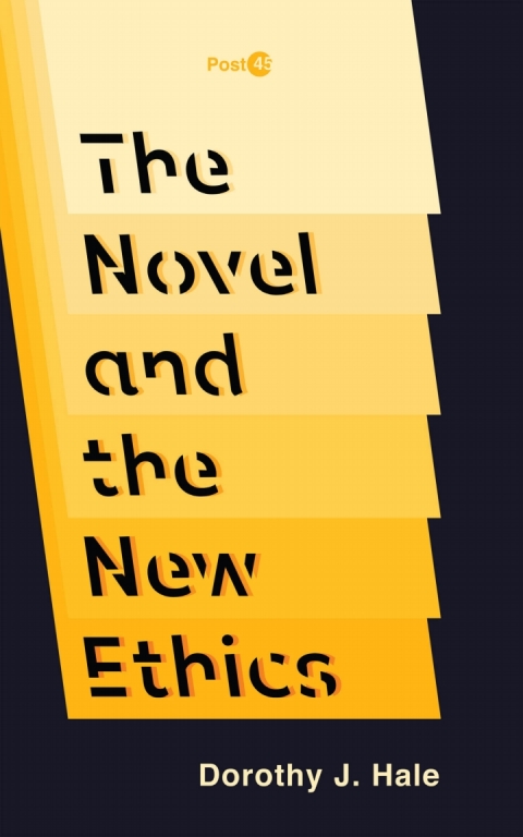 Cover image for book The Novel and the New Ethics