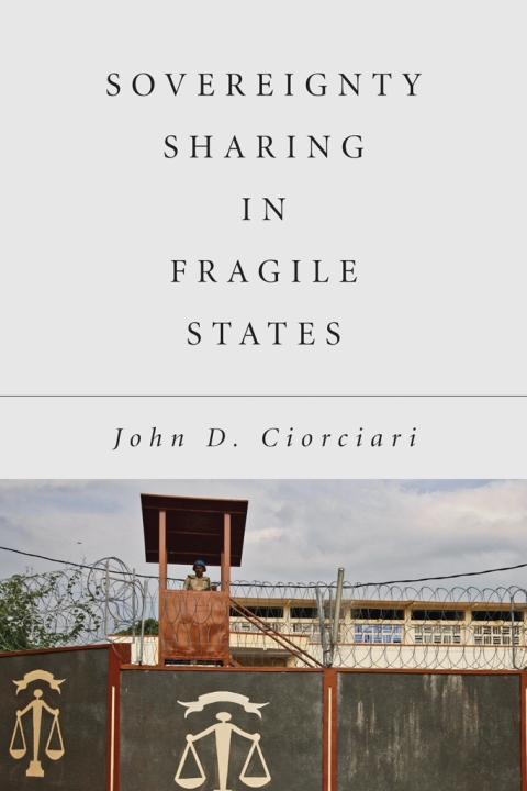 Cover image for book Sovereignty Sharing in Fragile States