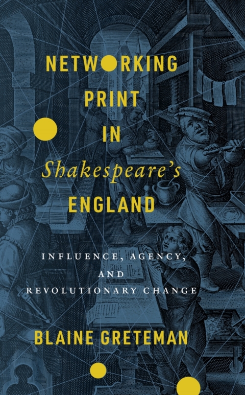 Cover image for book Networking Print in Shakespeare’s England
