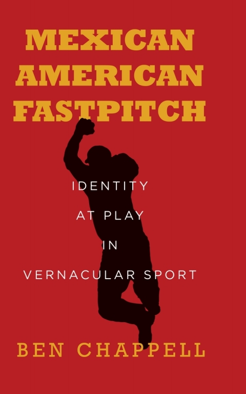 Cover image for book Mexican American Fastpitch