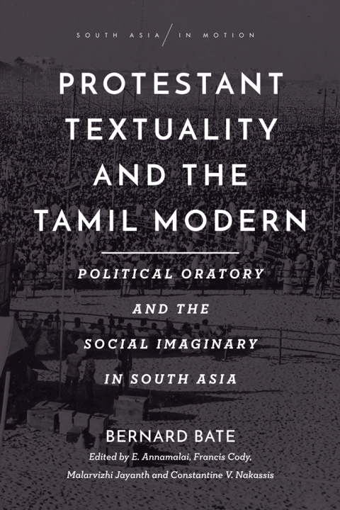 Cover image for book Protestant Textuality and the Tamil Modern