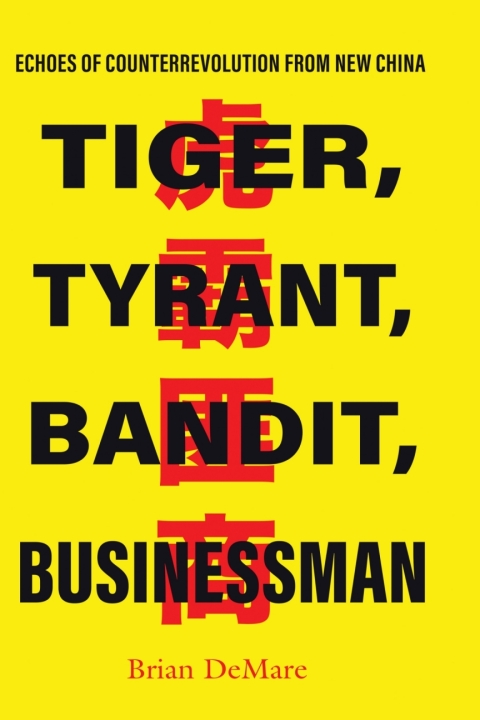Cover image for book Tiger, Tyrant, Bandit, Businessman