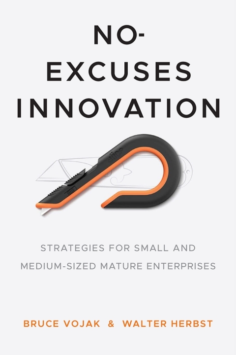 Cover image for book No-Excuses Innovation
