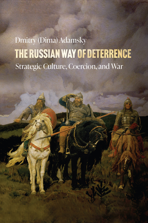 Cover image for book The Russian Way of Deterrence