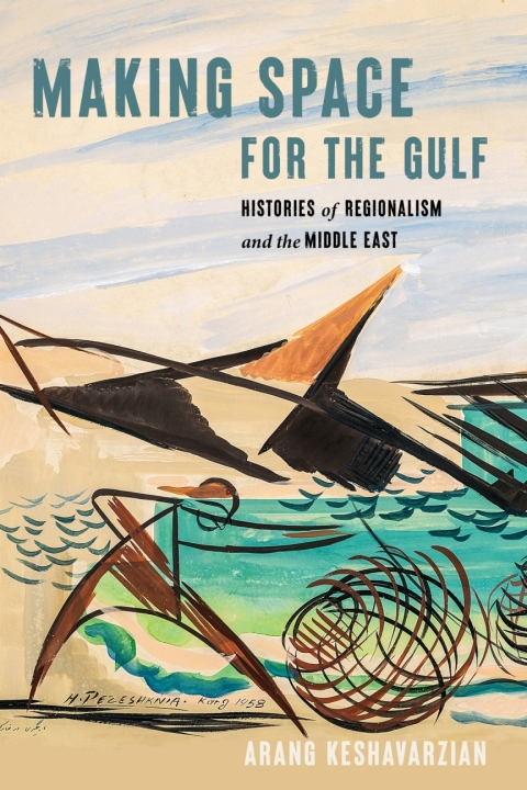 Cover image for book Making Space for the Gulf