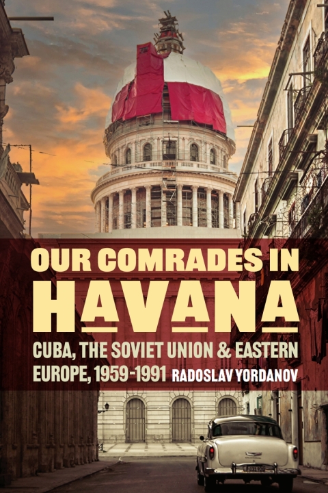 Cover image for book Our Comrades in Havana