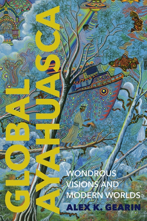 Cover image for book Global Ayahuasca