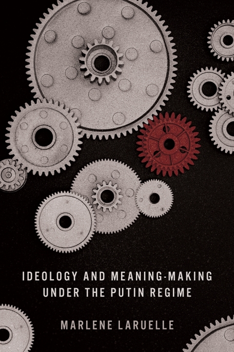 Cover image for book Ideology and Meaning-Making under the Putin Regime