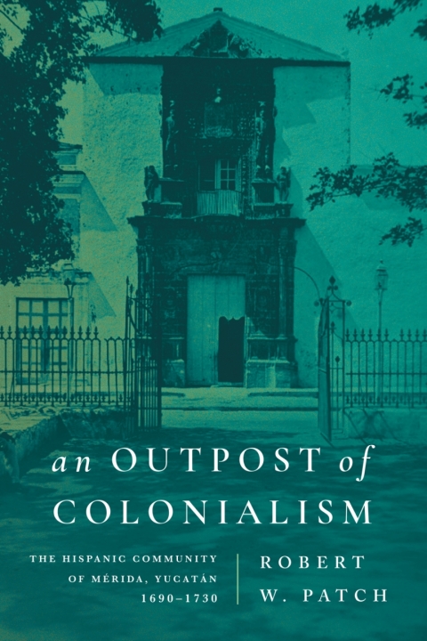 Cover image for book An Outpost of Colonialism