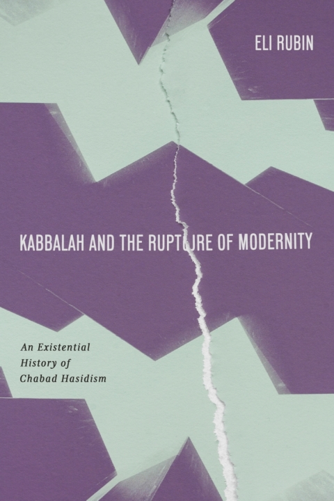 Cover image for book Kabbalah and the Rupture of Modernity