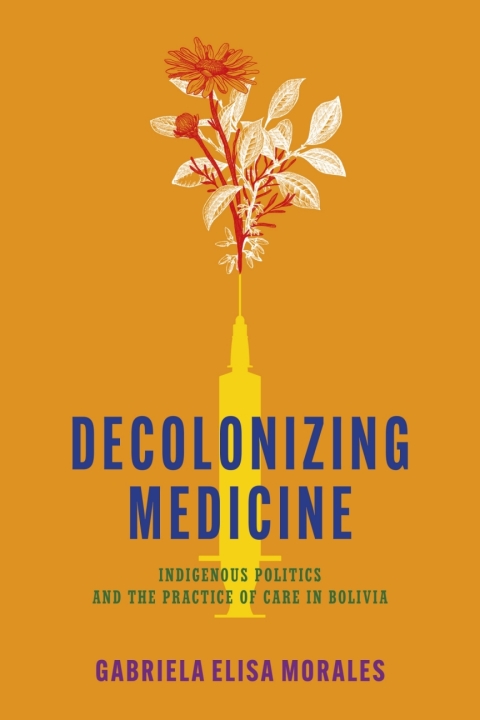 Cover image for book Decolonizing Medicine