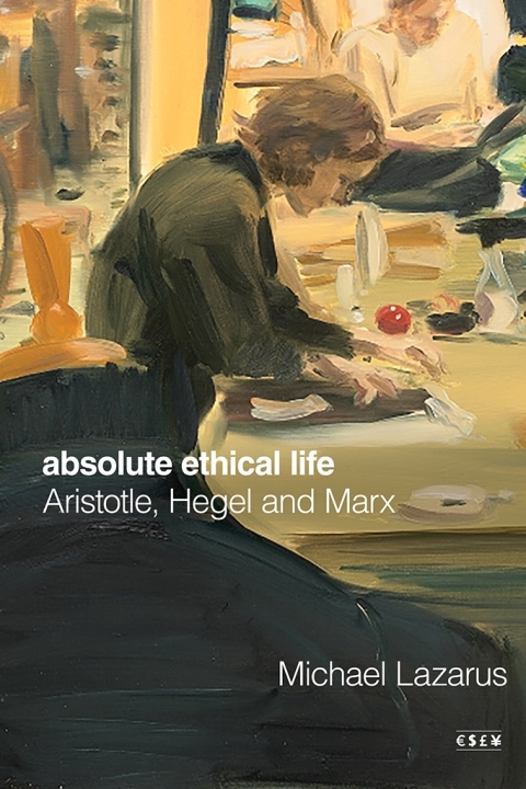Cover image for book Absolute Ethical Life