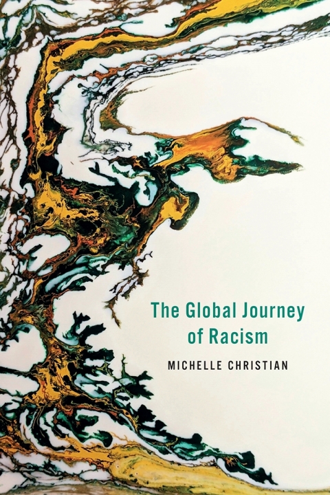 Cover image for book The Global Journey of Racism