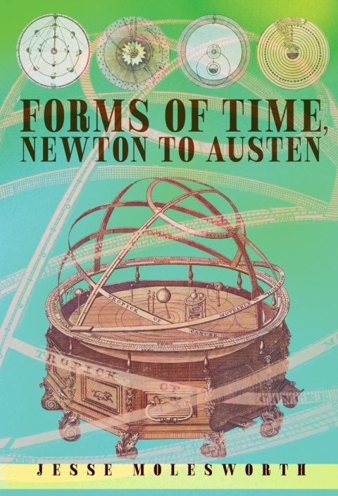 Cover image for book Forms of Time, Newton to Austen