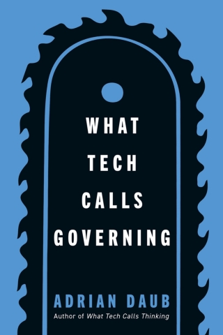 What Tech Calls Governing