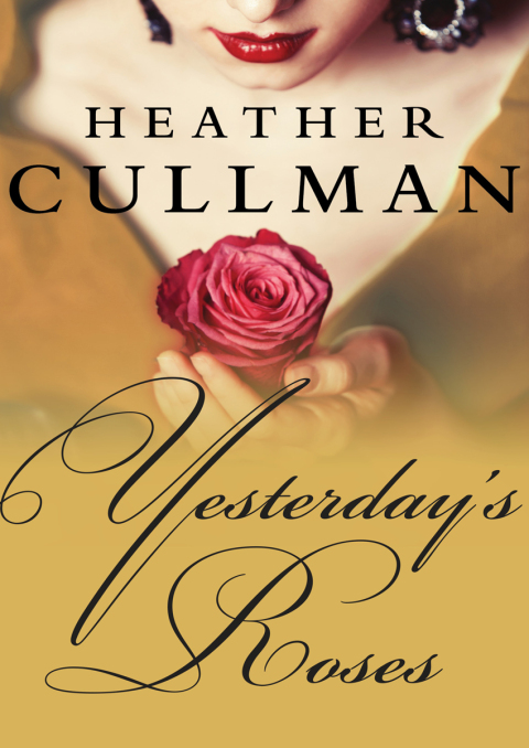 Cover image for book Yesterday's Roses