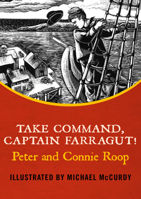 Cover image for book Take Command, Captain Farragut!