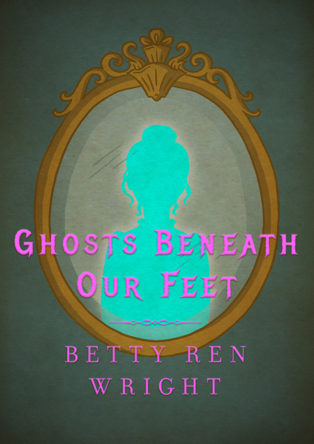 Ghosts Beneath Our Feet