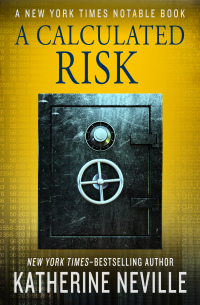 Cover image: A Calculated Risk 9781504013680