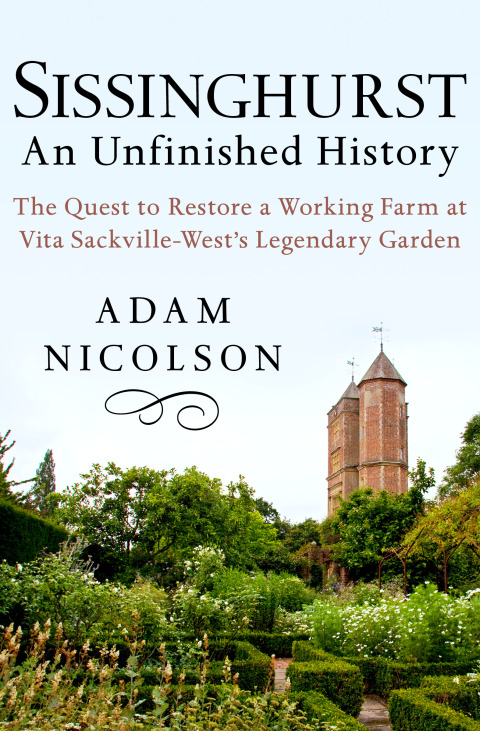 Cover image for book Sissinghurst: An Unfinished History