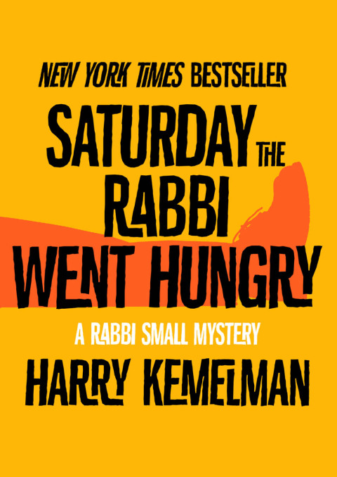 Cover image for book Saturday the Rabbi Went Hungry