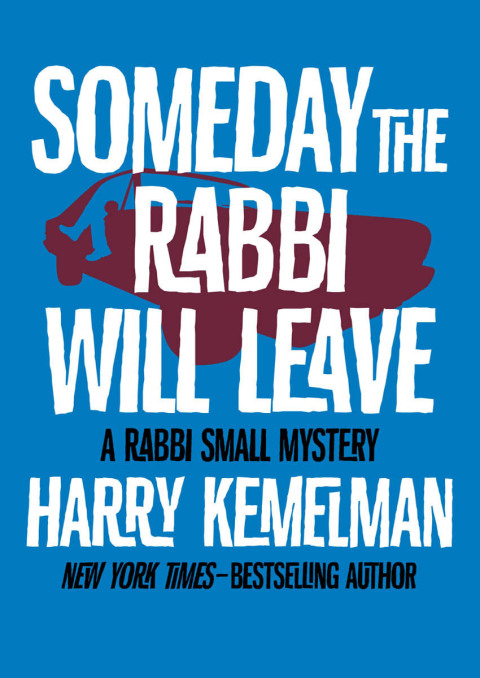 Cover image for book Someday the Rabbi Will Leave