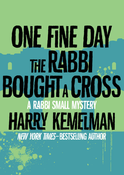 Cover image for book One Fine Day the Rabbi Bought a Cross