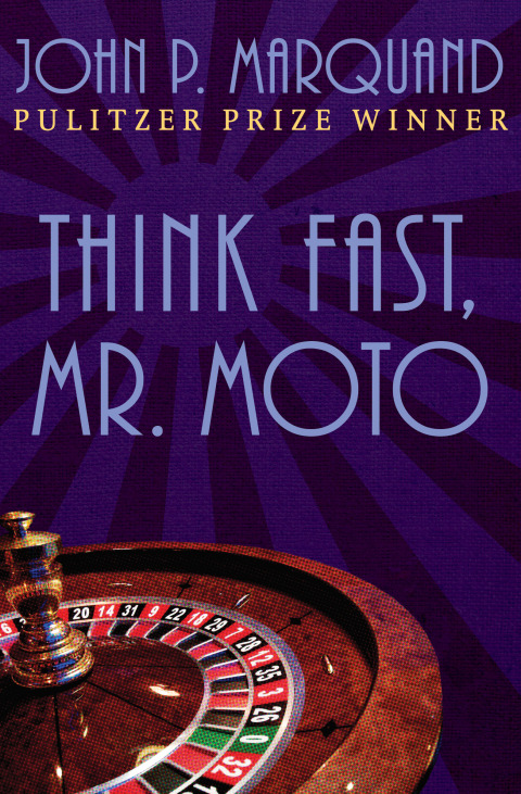 Cover image for book Think Fast, Mr. Moto