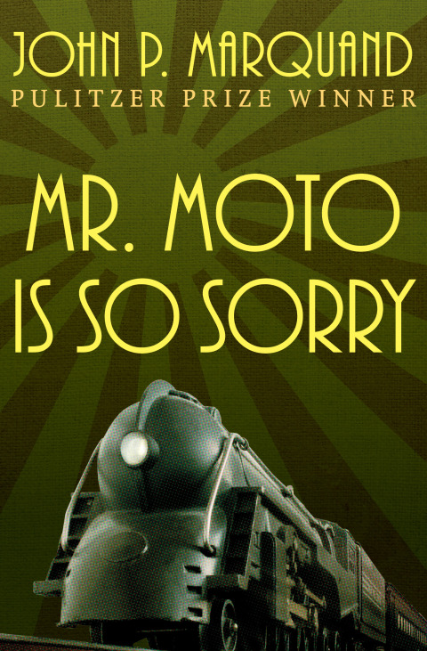Cover image for book Mr. Moto Is So Sorry