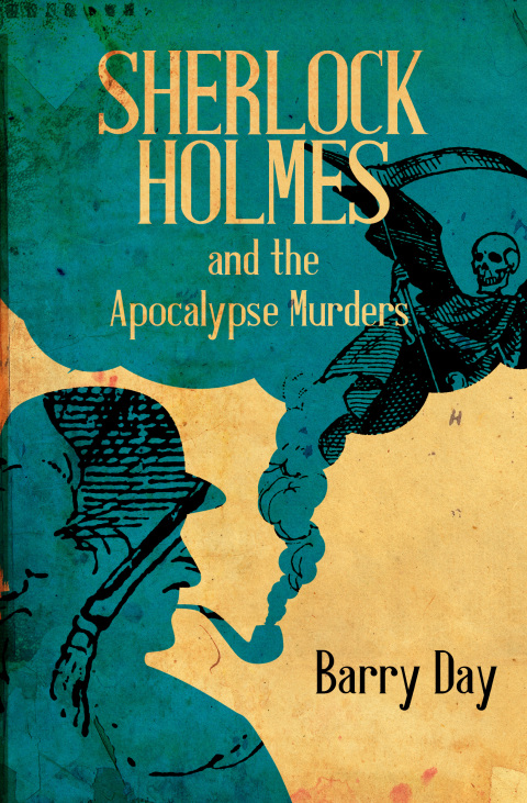 Cover image for book Sherlock Holmes and the Apocalypse Murders