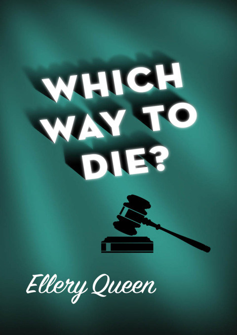 Cover image for book Which Way to Die?