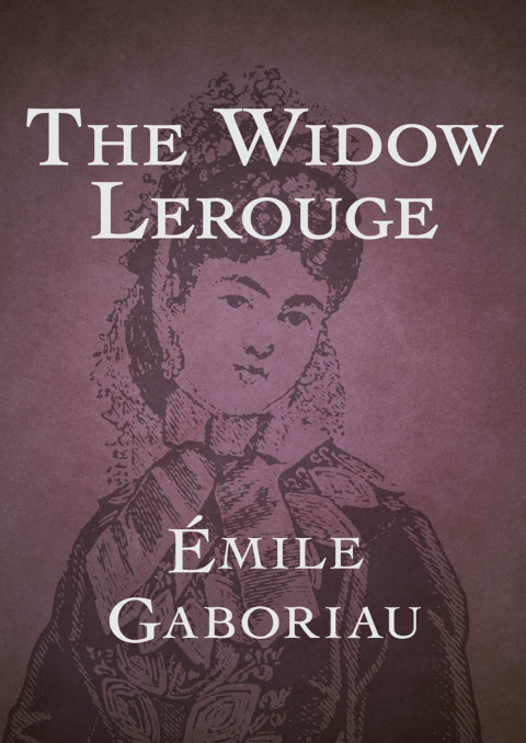 Cover image for book The Widow Lerouge