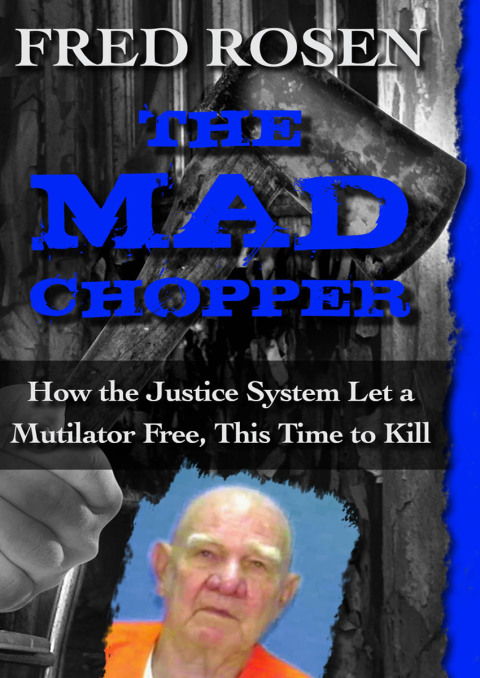 Cover image for book The Mad Chopper