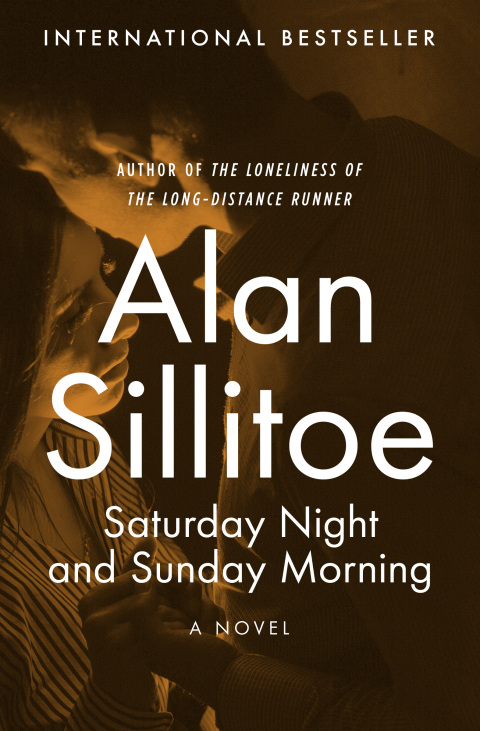Cover image for book Saturday Night and Sunday Morning