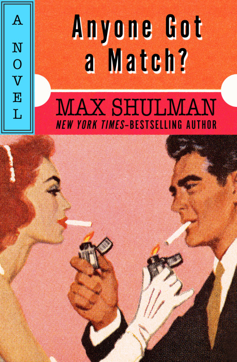 Cover image for book Anyone Got a Match?
