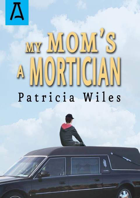 Cover image for book My Mom's a Mortician