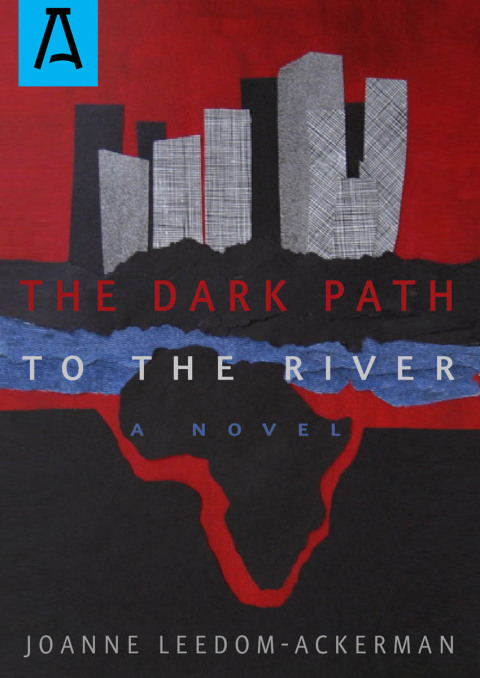 Cover image for book The Dark Path to the River