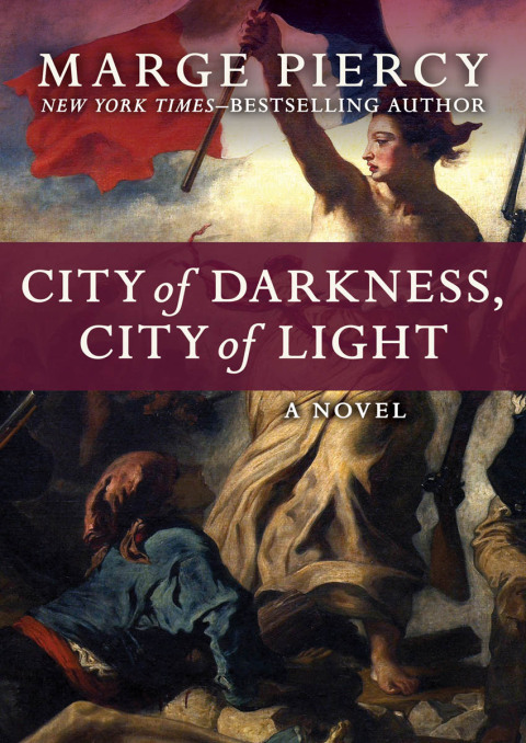 City of Darkness, City of Light 