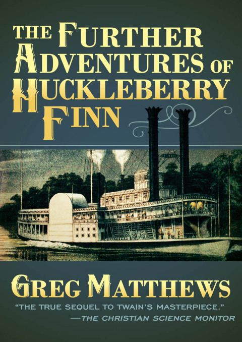 Cover image for book The Further Adventures of Huckleberry Finn