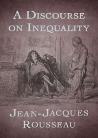 Cover image: A Discourse on Inequality 9781504035477