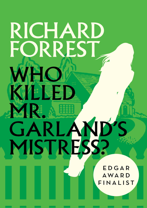 Cover image for book Who Killed Mr. Garland's Mistress?