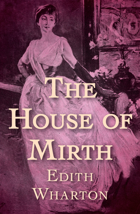 Cover image for book The House of Mirth