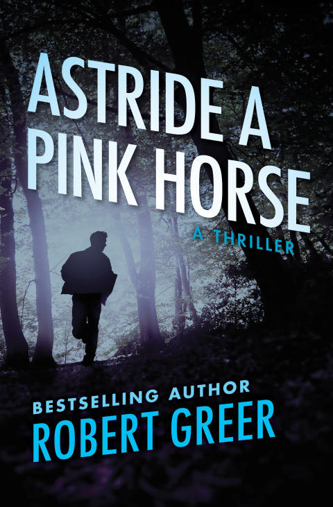Astride a Pink Horse 