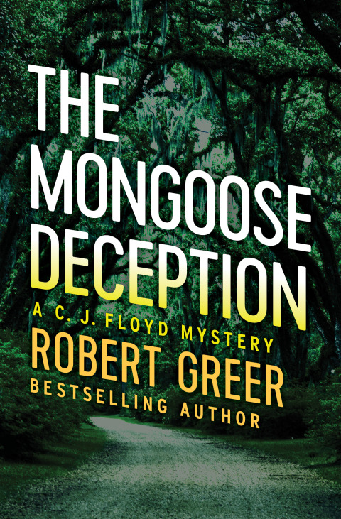 The Mongoose Deception 